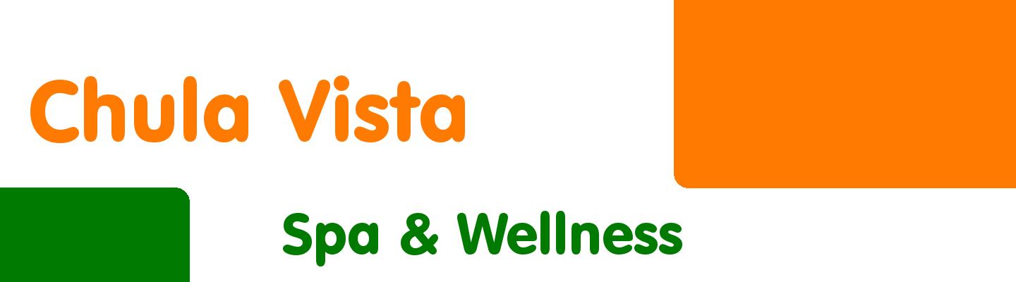 Best spa & wellness in Chula Vista - Rating & Reviews